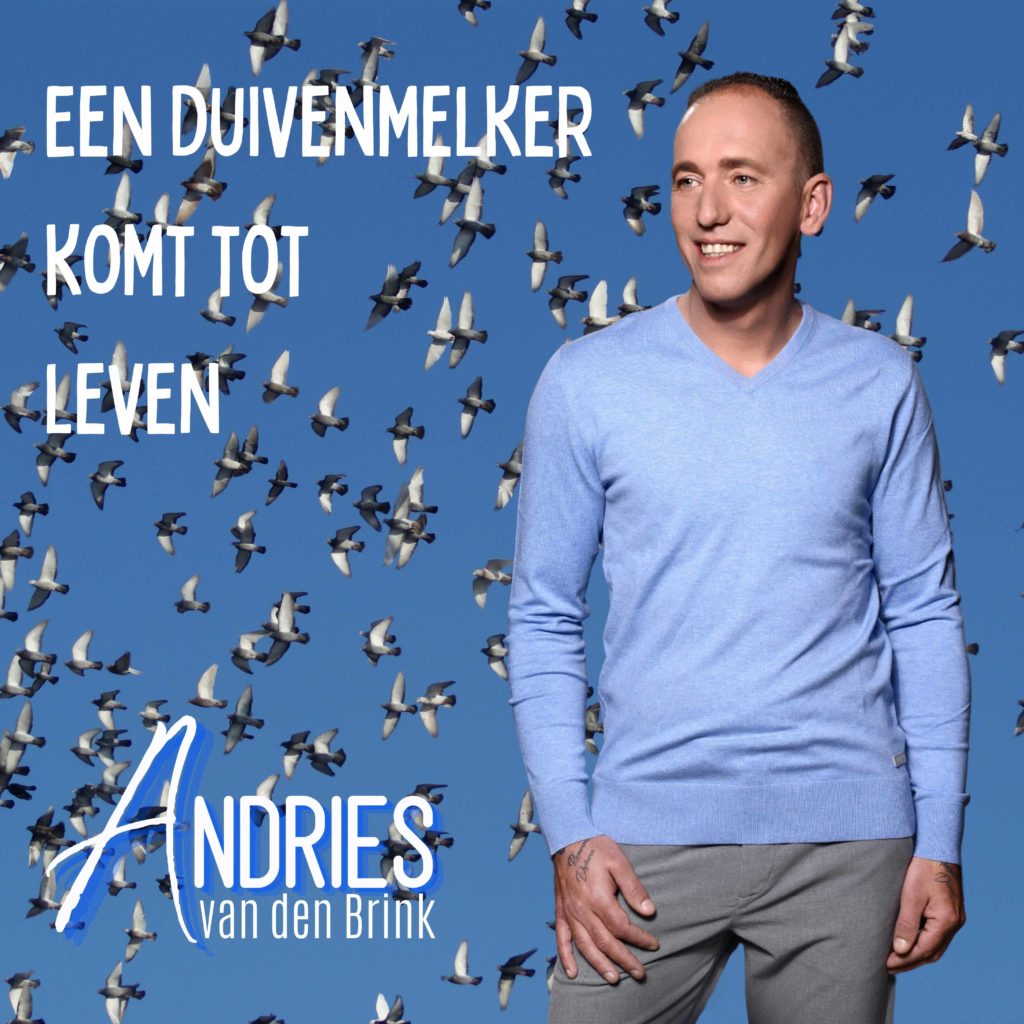 Andries van den Brink brengt single uit met dubbele A-Kant !