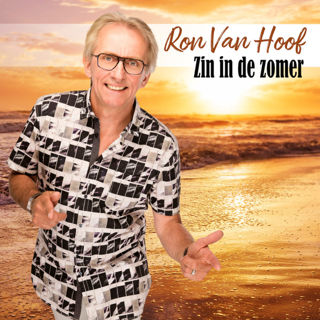 Ron van Hoof  heeft Zin in de zomer!