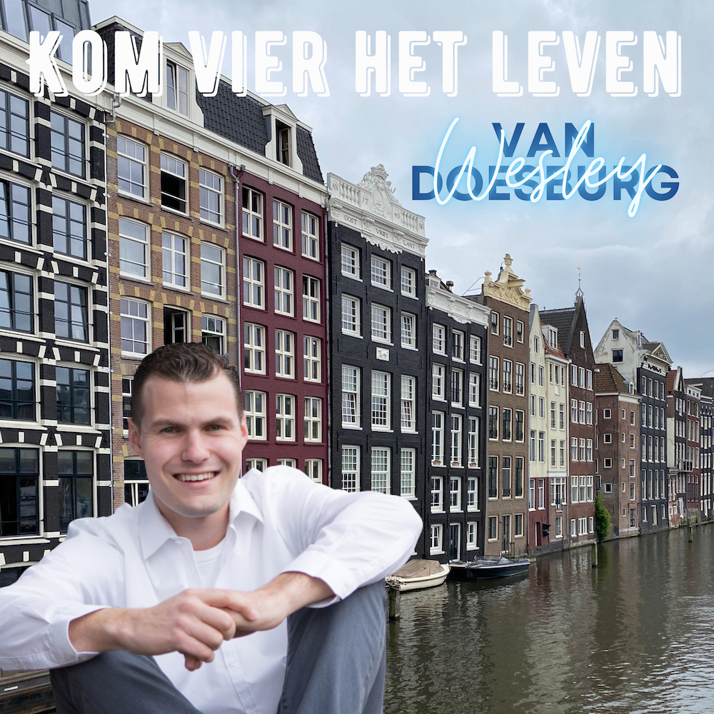 Wesley van Doesburg hoopt met ‘Kom vier het leven’ door te breken