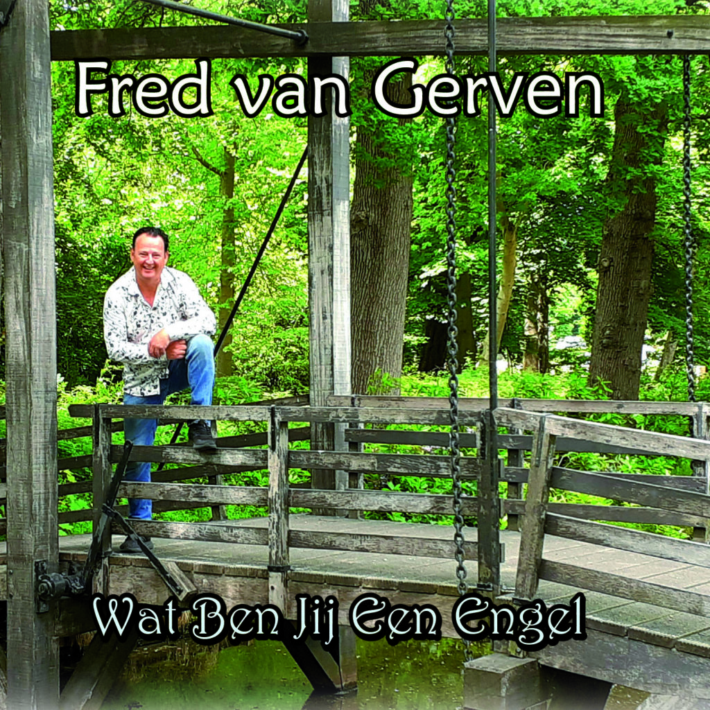 Fred van Gerven presenteert uptempo liefdesballade ‘Wat ben jij een Engel’