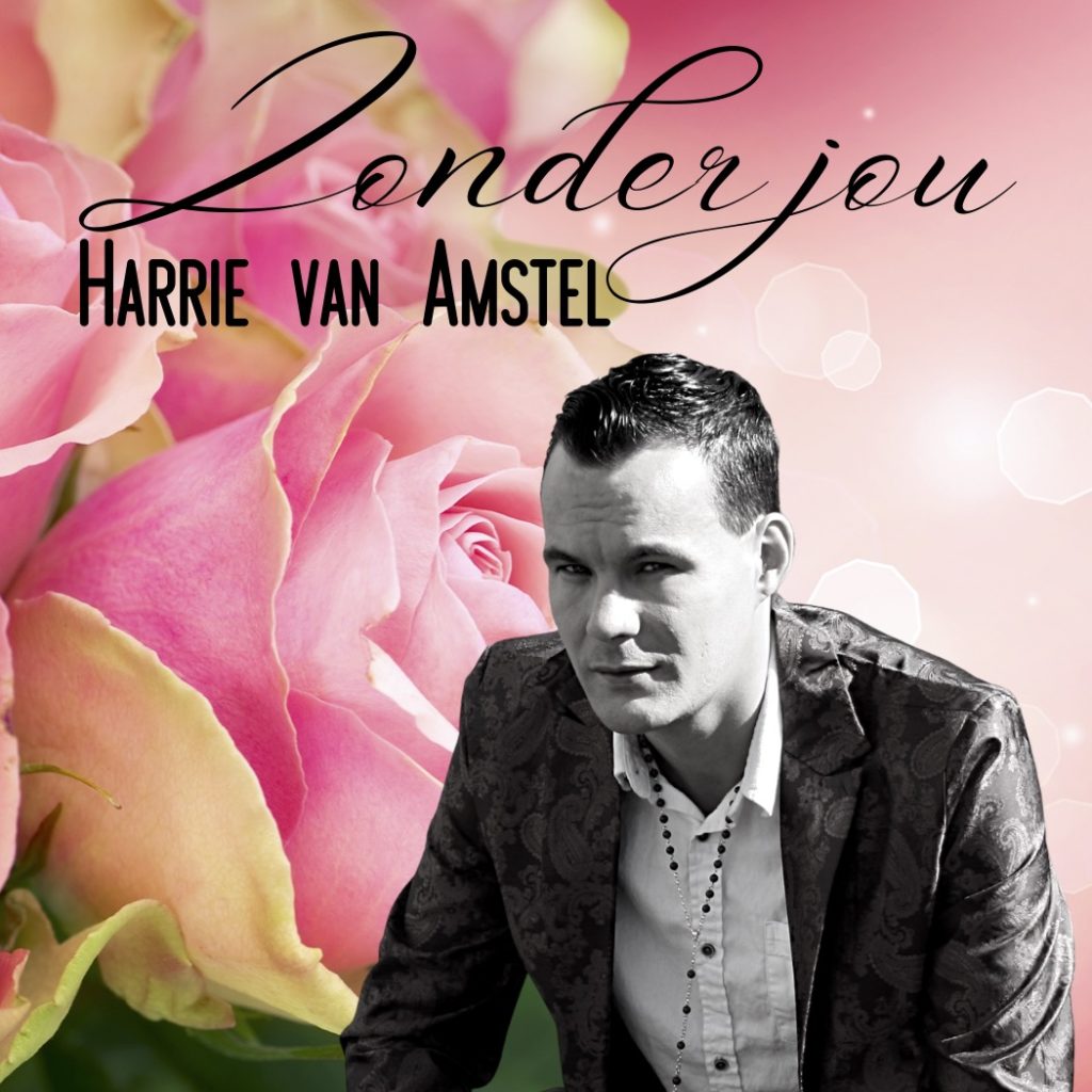 Harrie van Amstel geeft zangcarrière een boost met ‘Zonder jou’