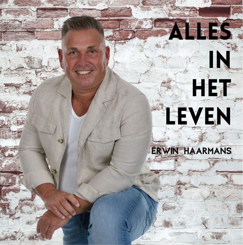 Erwin Haarmans zet de kroeg op de kop met feestknaller ‘Alles in het leven’