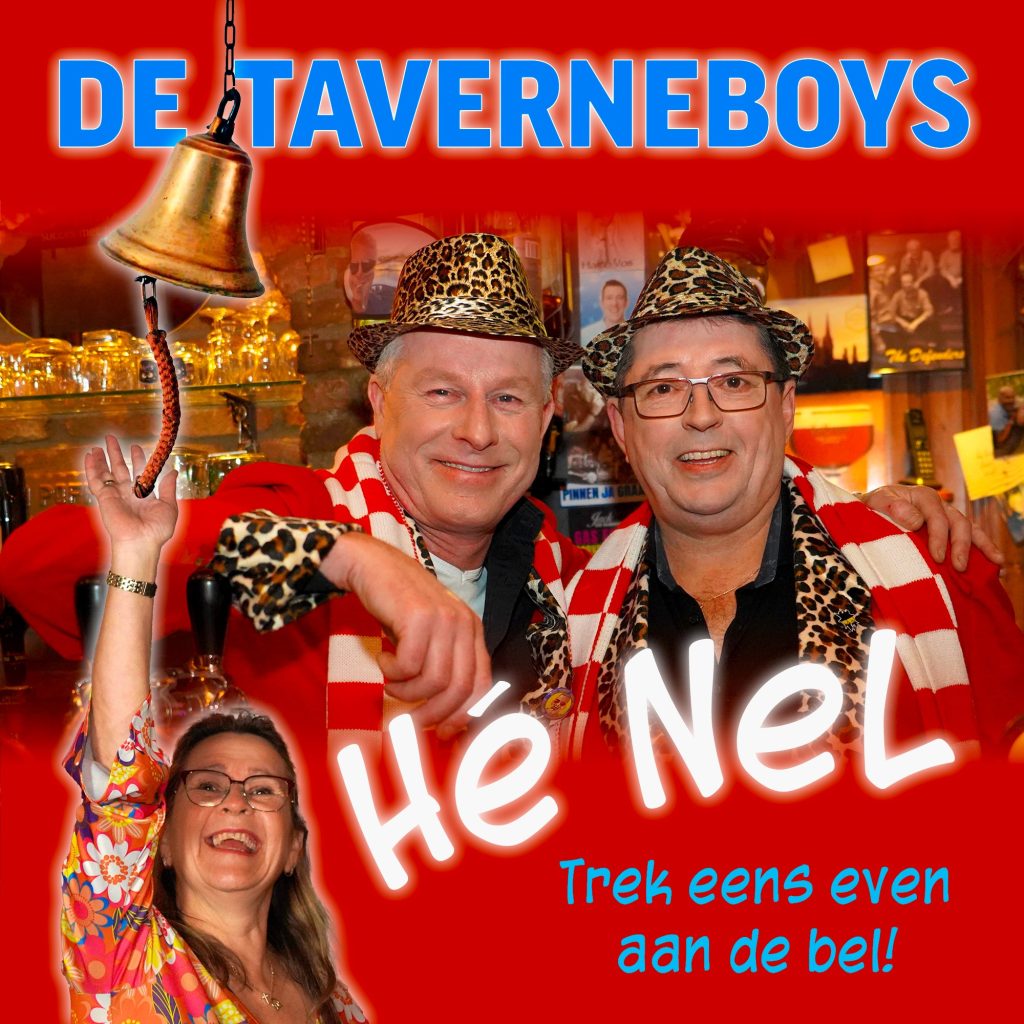 De Taverneboys brengen ouderwetse gezelligheid met feestplaat ‘Hé Nel (trek eens even aan de bel)’
