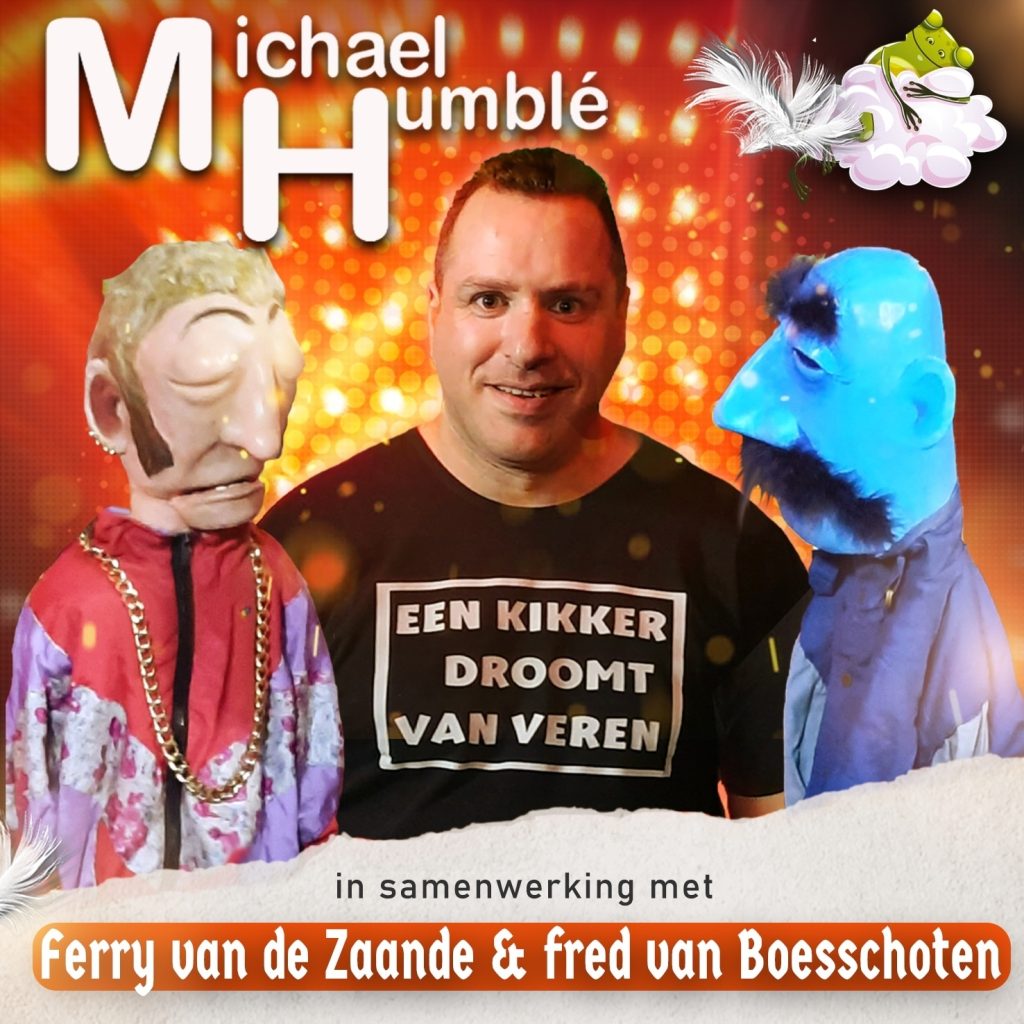 Michael Humblé Ft. Ferry van de Zaande en Fred van Boesschoten presenteren nieuwe versie van ‘Een kikker droomt van veren’