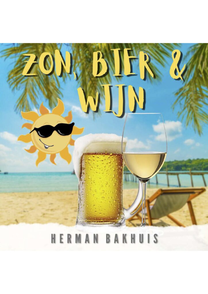 Herman Bakhuis vervolgt zangcarrière met nieuwe single Zon, Bier en Wijn