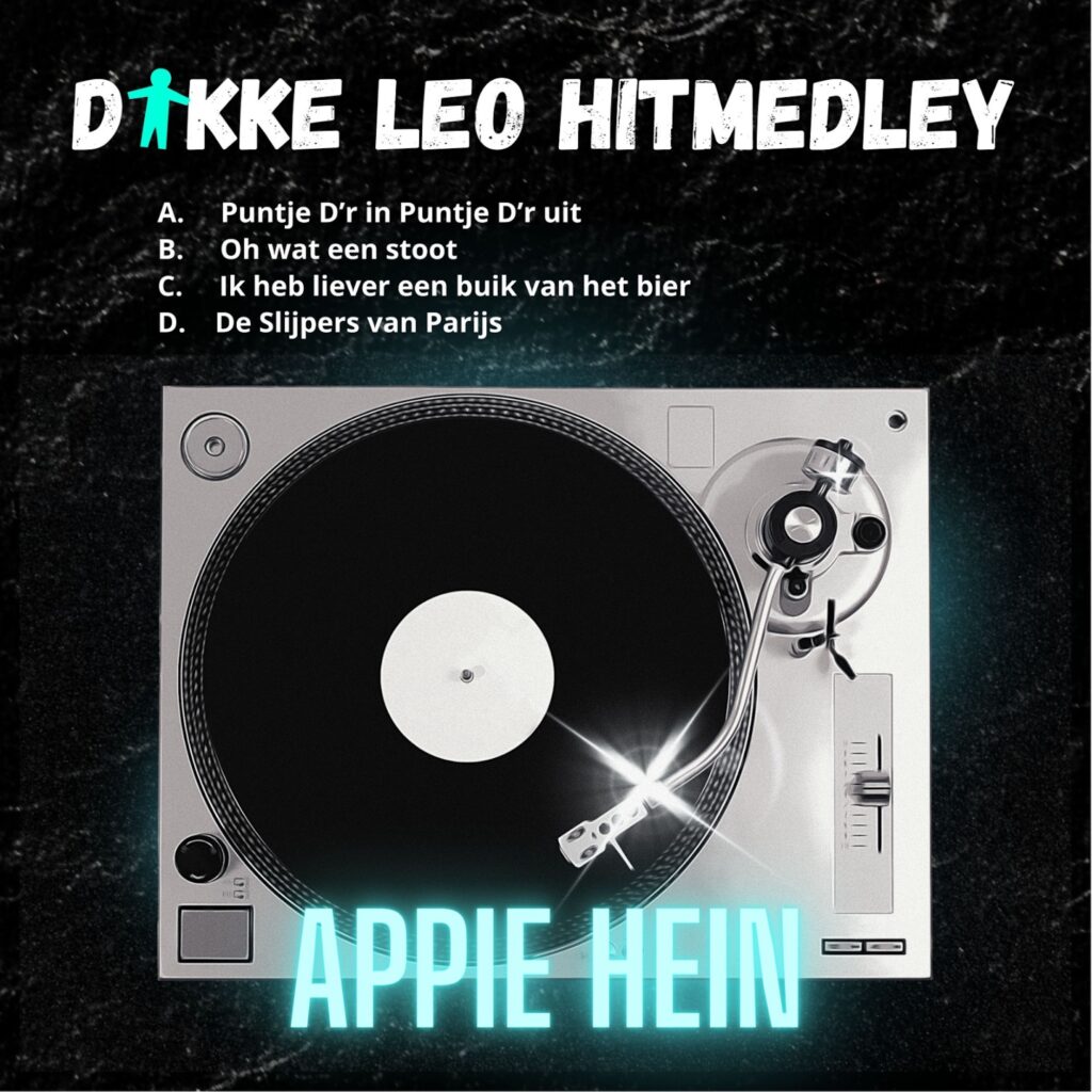 Appie Hein presenteert een onvervalste Dikke Leo Medley