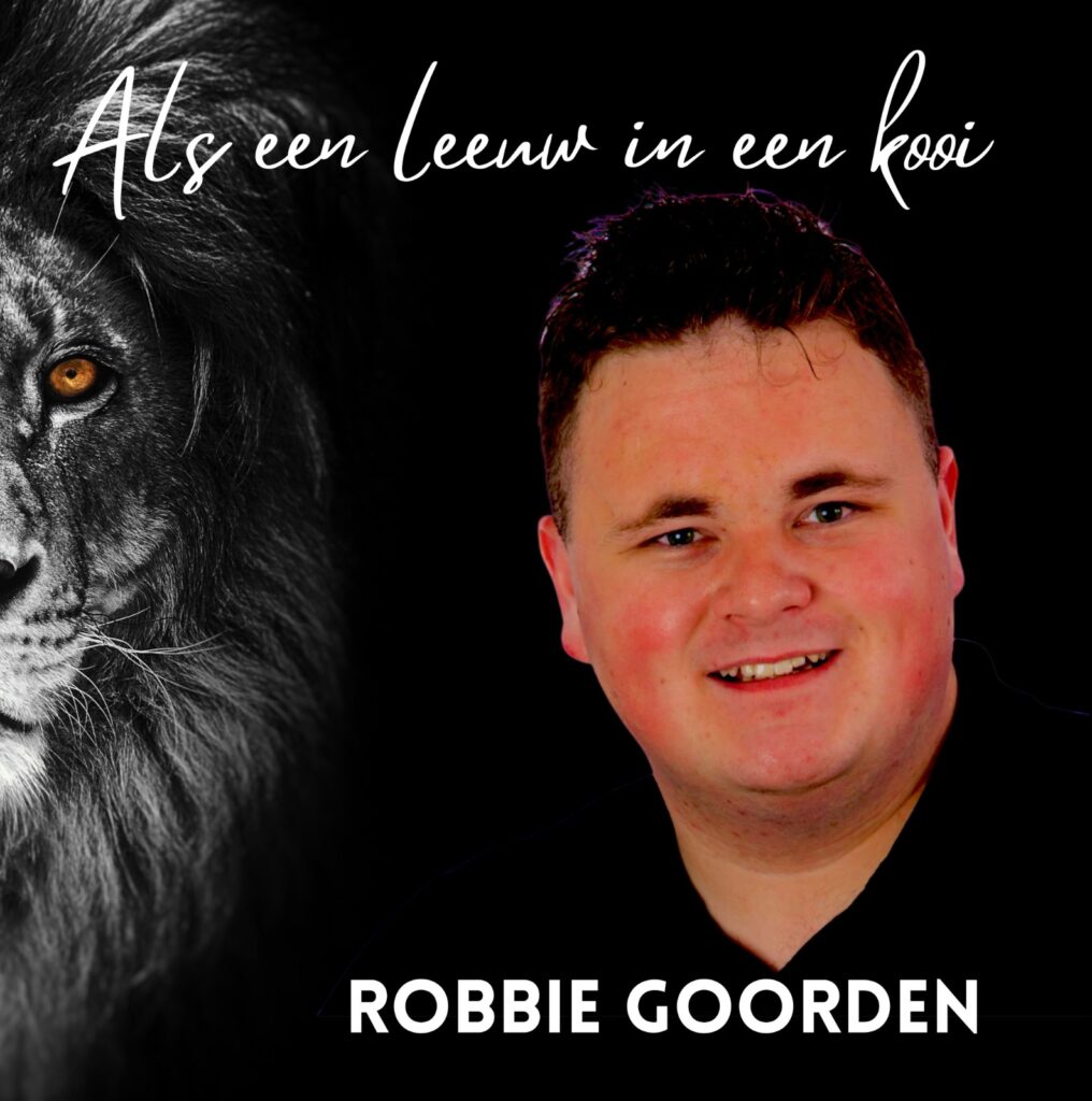 Robbie Goorden start zangcarrière en trapt af met ‘Als een leeuw in een kooi’