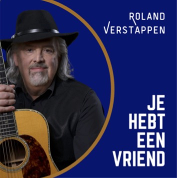 Roland Verstappen neemt ‘You've got a friend’ van Carole King onder handen en geeft er een eigen draai aan