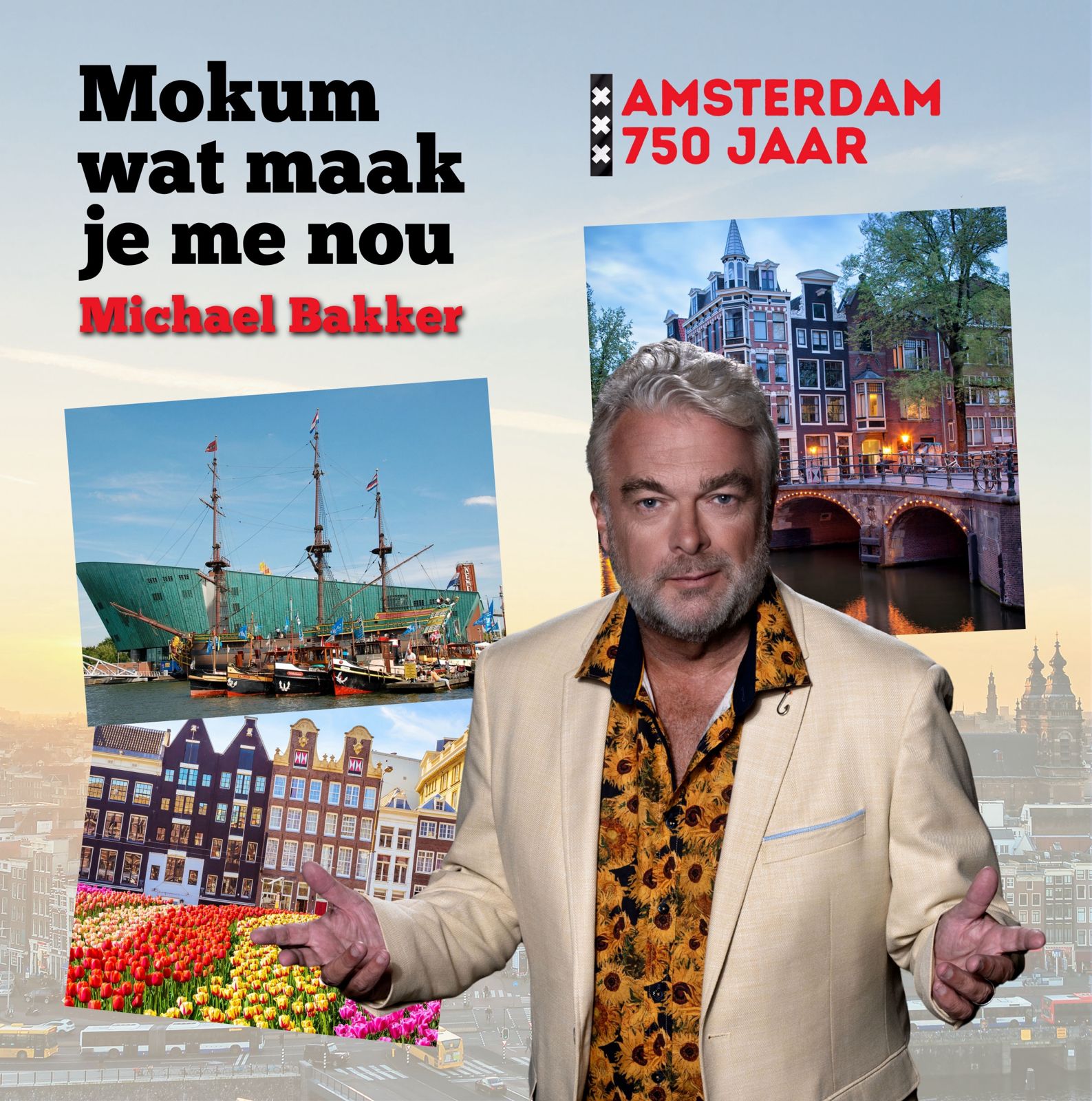 Michael Bakker - Mokum, wat maak je me nou