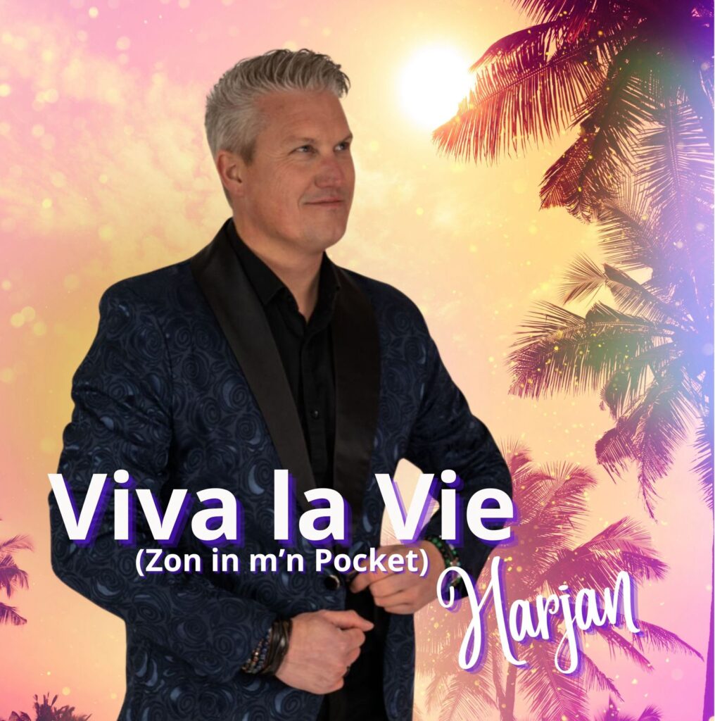 Harjan verwelkomt de zonnige dagen van het voorjaar met nieuwe single ‘Viva la vie’