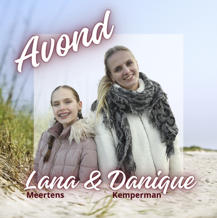 Lana Meertens en Danique Kemperman bundelen krachten in prachtig duet ‘Avond’