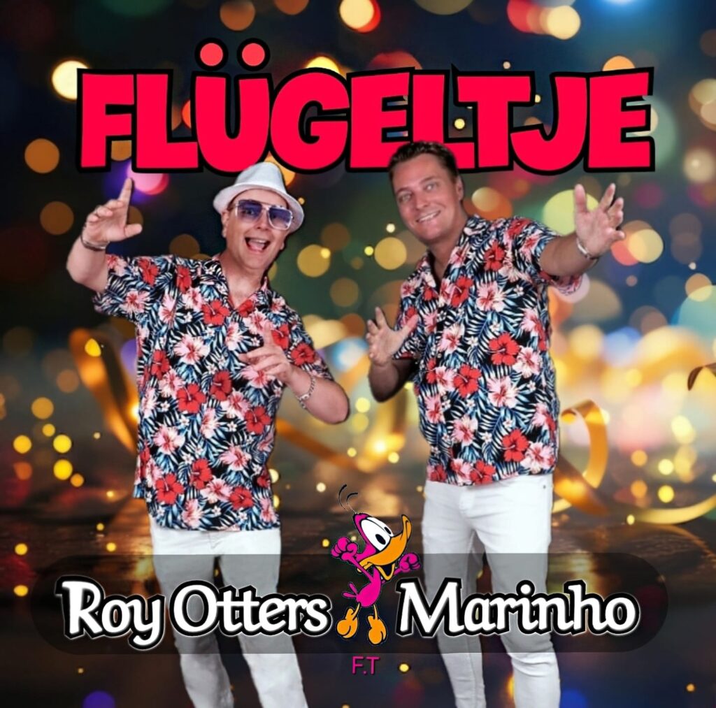 Marinho & Roy Otters  komen met zomerknaller “Flügeltje”